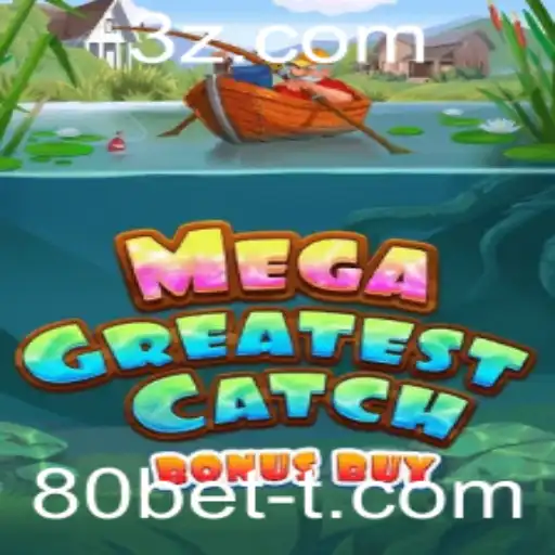 MegaGreatestCatchBonusBuy: Um Mergulho no Mundo do Jogo com 80bet