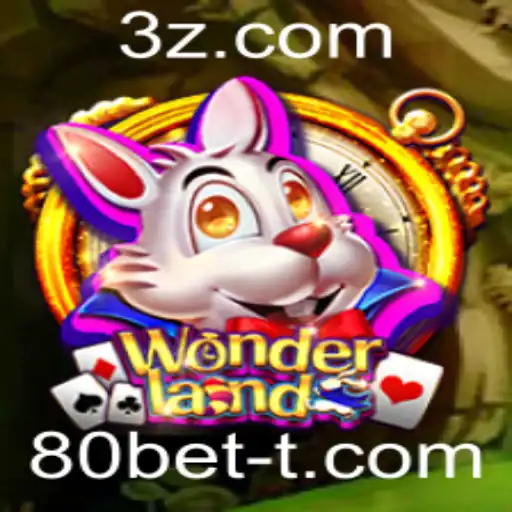 Jogo Wonderland: Descubra Aventuras e Estratégias com 80bet